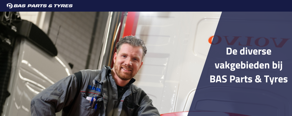 De verschillende vakgebieden bij BAS Parts & Tyres & Tyres